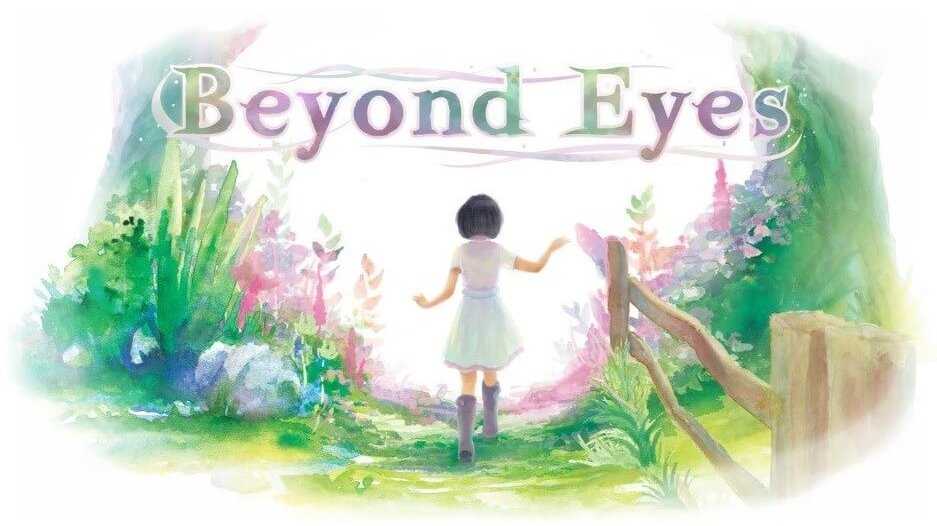 Beyond eyes